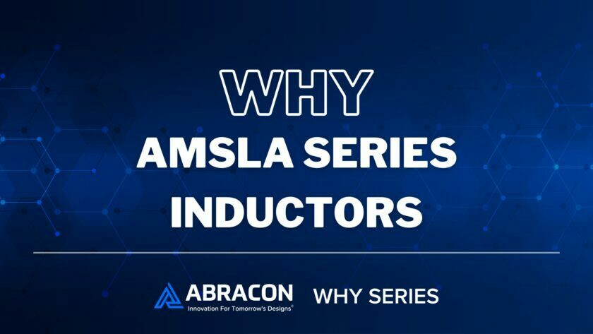 Why AMSLA Inductors