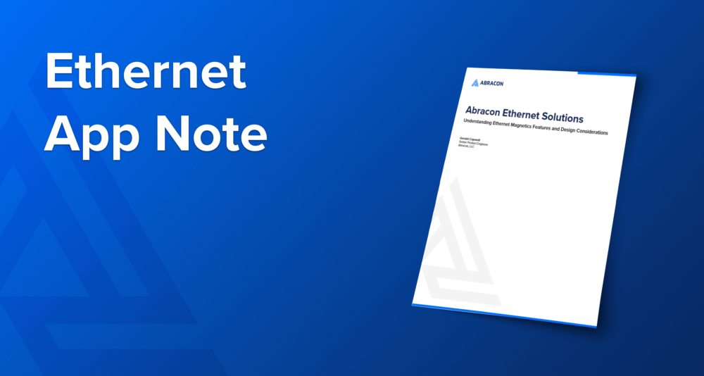 Abracon Ethernet Solutions App Note