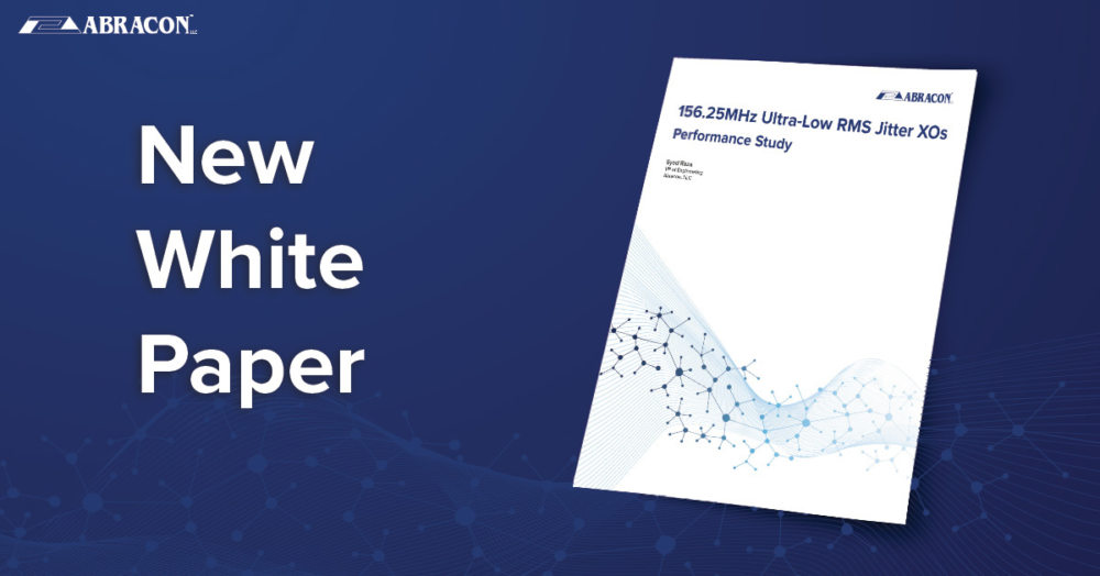 Abracon New White Paper Clear Clock Performance Study