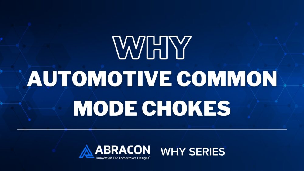 Automotive Common Mode Chokes