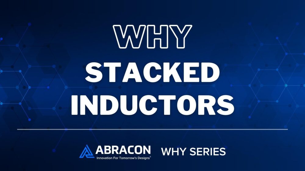 Why Stacked Inductors