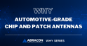 Why Automotive Grade Chip and Patch Antennas